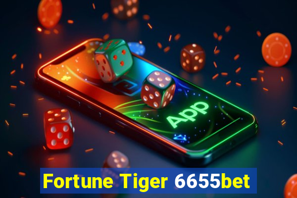 Fortune Tiger 6655bet